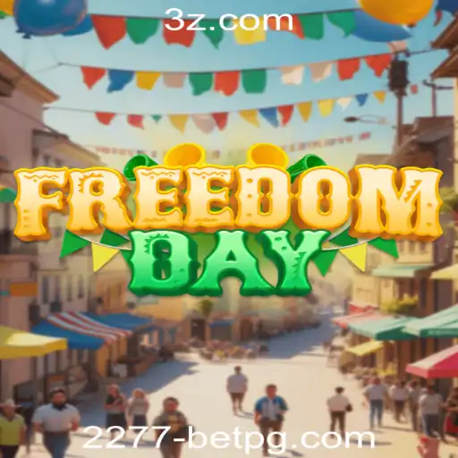 Descubra o Mundo de FreedomDay: A Revolução do Jogo 2277 Bet