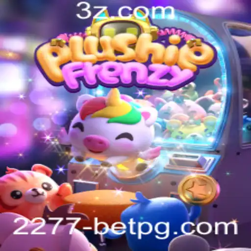 Explorando a Emoção do Jogo PlushieFrenzy e a Estratégia '2277 Bet'
