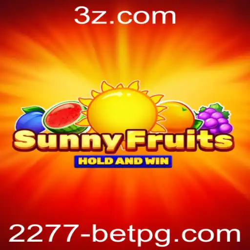 Explorando o Mundo Encantador de SunnyFruits e a Estratégia 2277 Bet